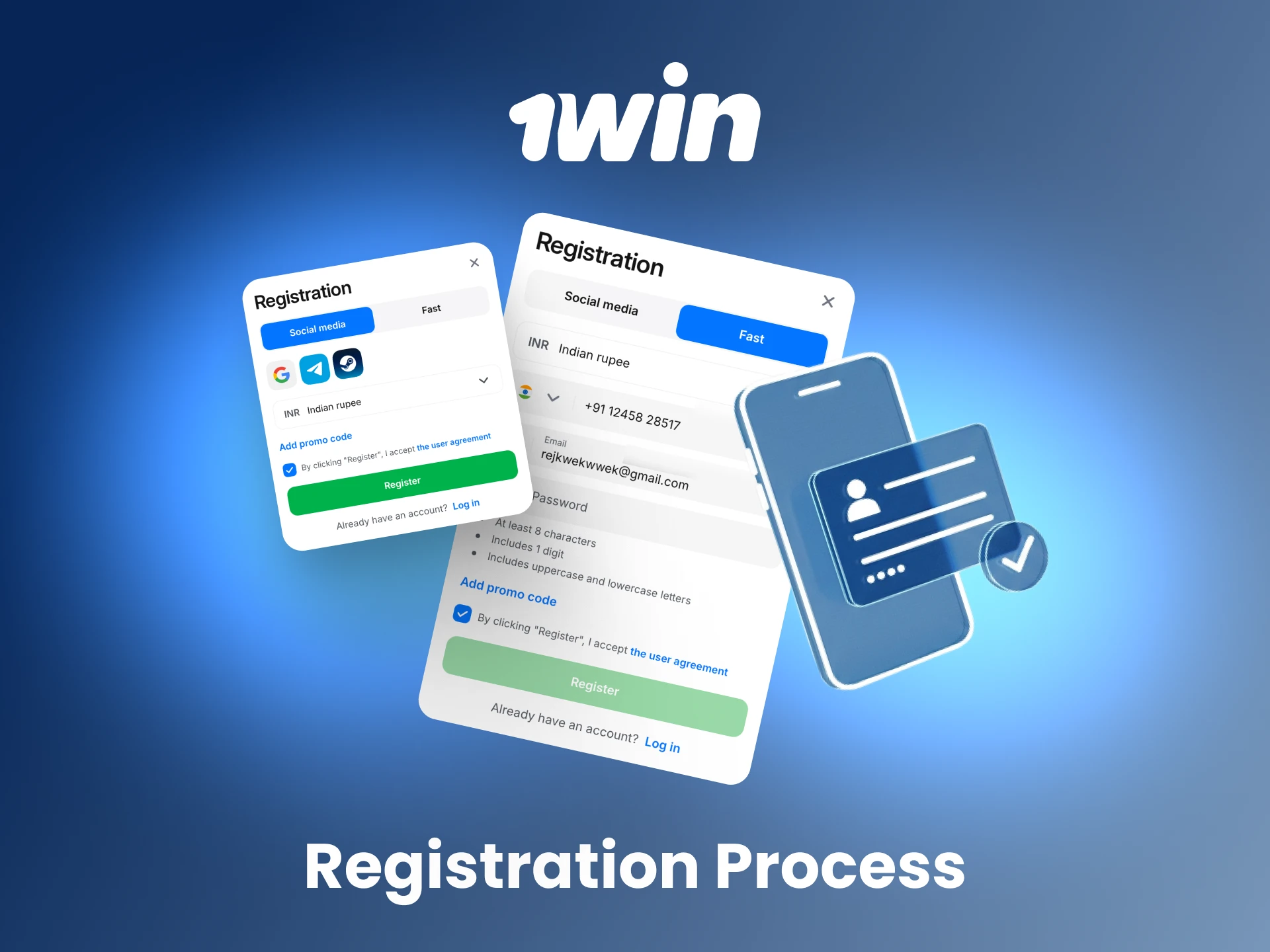 Follow the quick and straightforward registration steps to create your new account on 1win.