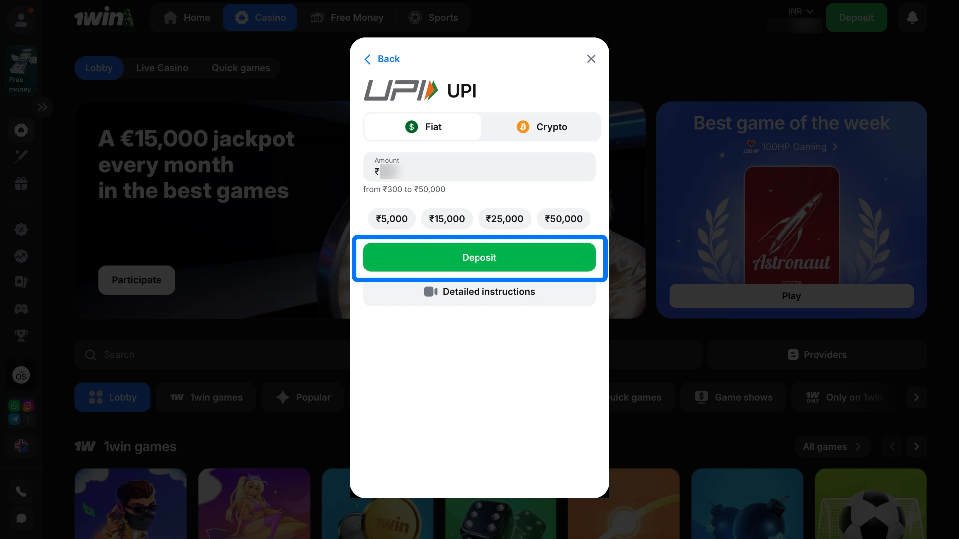 Fund your account with the minimum required amount to activate your 1win welcome bonus.